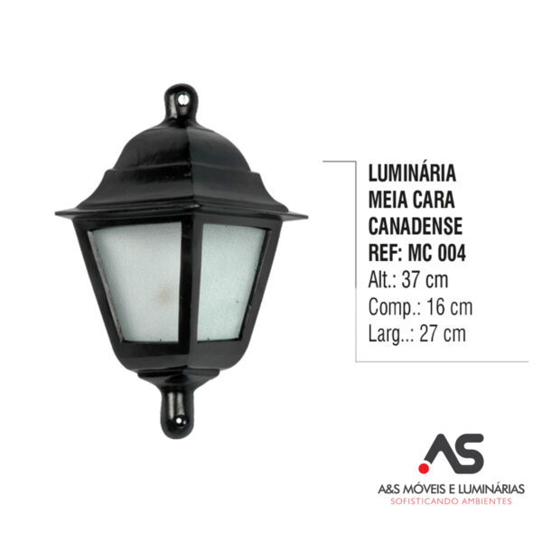 LUMINÁRIA MEIA CARA CANADENSE