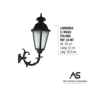 LUMINÁRIA COM BRAÇO ITALIANO
