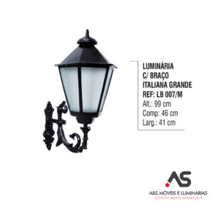 LUMINÁRIA COM BRAÇO ITALIANO GRANDE