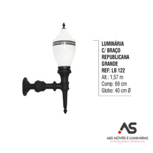 LUMINÁRIA COM BRAÇO REPUBLICANO GRANDE