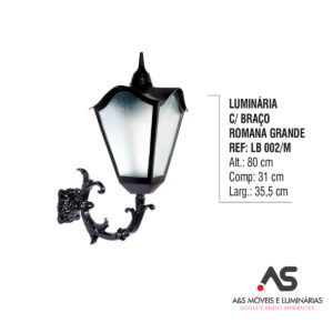 LUMINÁRIA COM BRAÇO ROMANO GRANDE