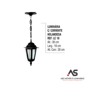 LUMINÁRIA COM CORRENTE HOLANDESA