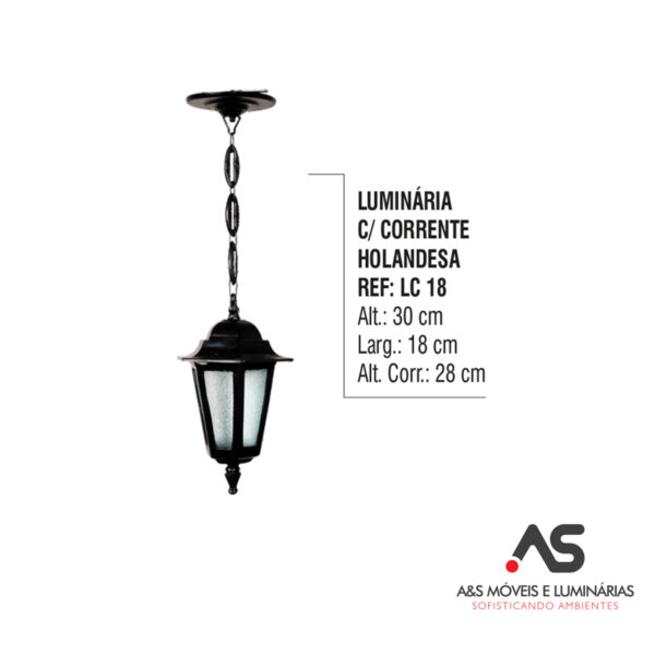 LUMINÁRIA COM CORRENTE HOLANDESA