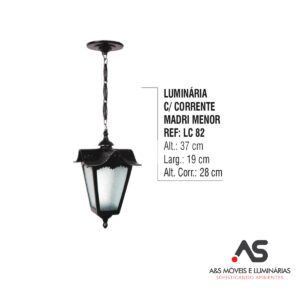 LUMINÁRIA COM CORRENTE MADRI MENOR