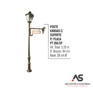 POSTE KANSAS COM SUPORTE PARA PLACA